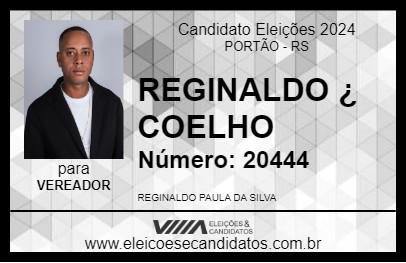 Candidato REGINALDO ¿ COELHO 2024 - PORTÃO - Eleições