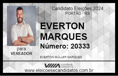 Candidato EVERTON MARQUES 2024 - PORTÃO - Eleições