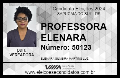 Candidato PROFESSORA ELENARA 2024 - SAPUCAIA DO SUL - Eleições