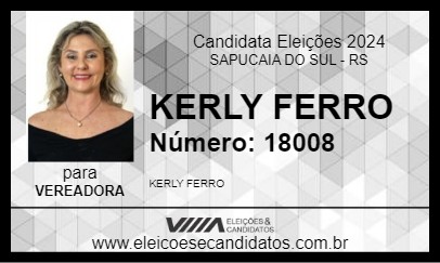 Candidato KERLY FERRO 2024 - SAPUCAIA DO SUL - Eleições