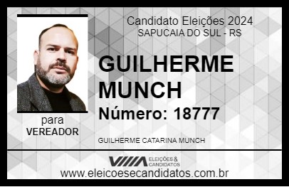 Candidato GUILHERME MUNCH 2024 - SAPUCAIA DO SUL - Eleições