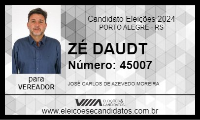 Candidato ZÉ DAUDT 2024 - PORTO ALEGRE - Eleições