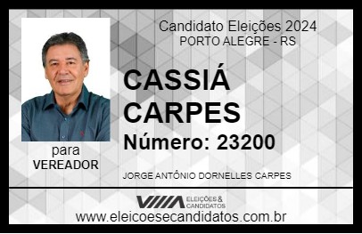 Candidato CASSIÁ CARPES 2024 - PORTO ALEGRE - Eleições