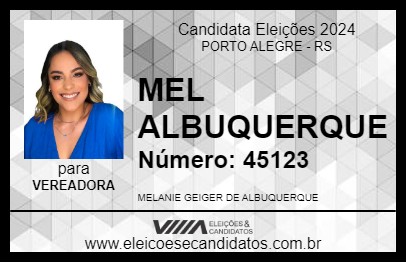 Candidato MEL ALBUQUERQUE 2024 - PORTO ALEGRE - Eleições