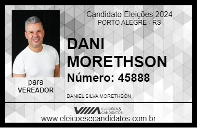 Candidato DANI MORETHSON 2024 - PORTO ALEGRE - Eleições