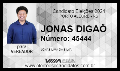 Candidato JONAS DIGAÔ 2024 - PORTO ALEGRE - Eleições