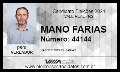 Candidato MANO FARIAS 2024 - VALE REAL - Eleições