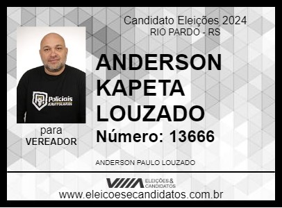 Candidato ANDERSON KAPETA LOUZADO 2024 - RIO PARDO - Eleições