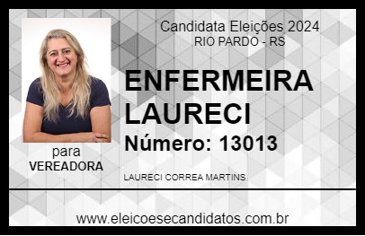 Candidato ENFERMEIRA LAURECI 2024 - RIO PARDO - Eleições