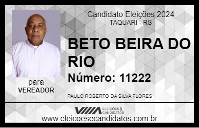 Candidato BETO BEIRA DO RIO 2024 - TAQUARI - Eleições