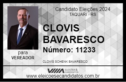 Candidato CLOVIS BAVARESCO 2024 - TAQUARI - Eleições