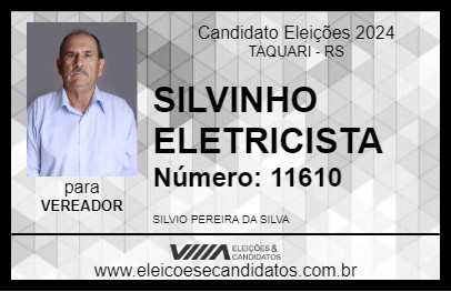 Candidato SILVINHO ELETRICISTA 2024 - TAQUARI - Eleições