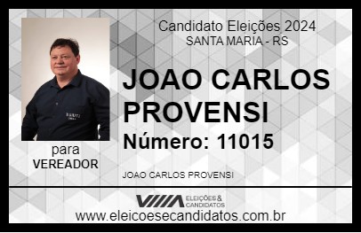 Candidato JOAO CARLOS PROVENSI 2024 - SANTA MARIA - Eleições