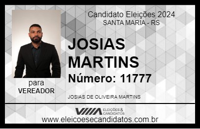 Candidato JOSIAS MARTINS 2024 - SANTA MARIA - Eleições