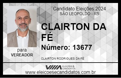 Candidato CLAIRTON DA FÉ 2024 - SÃO LEOPOLDO - Eleições