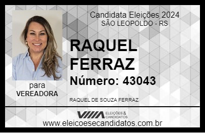 Candidato RAQUEL FERRAZ 2024 - SÃO LEOPOLDO - Eleições