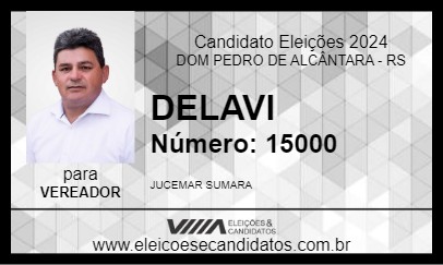 Candidato DELAVI 2024 - DOM PEDRO DE ALCÂNTARA - Eleições