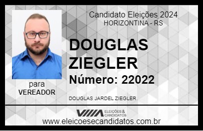 Candidato DOUGLAS ZIEGLER 2024 - HORIZONTINA - Eleições