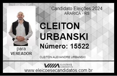 Candidato CLEITON URBANSKI 2024 - ARARICÁ - Eleições