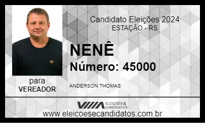 Candidato NENÊ 2024 - ESTAÇÃO - Eleições