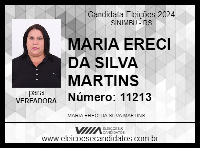 Candidato MARIA ERECI DA SILVA MARTINS 2024 - SINIMBU - Eleições