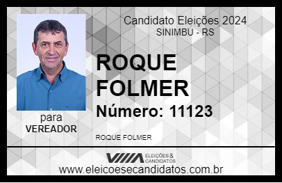 Candidato ROQUE FOLMER 2024 - SINIMBU - Eleições