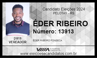 Candidato ÉDER RIBEIRO 2024 - PELOTAS - Eleições