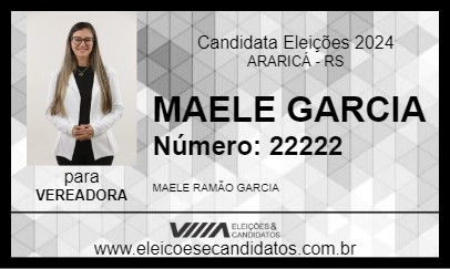 Candidato MAELE GARCIA 2024 - ARARICÁ - Eleições