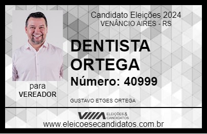 Candidato DENTISTA ORTEGA 2024 - VENÂNCIO AIRES - Eleições