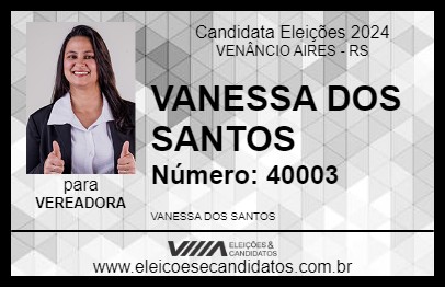 Candidato VANESSA DOS SANTOS 2024 - VENÂNCIO AIRES - Eleições