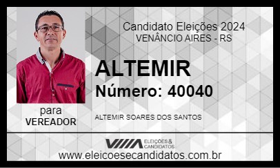 Candidato ALTEMIR 2024 - VENÂNCIO AIRES - Eleições