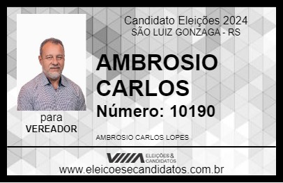 Candidato AMBROSIO CARLOS 2024 - SÃO LUIZ GONZAGA - Eleições