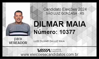 Candidato DILMAR MAIA 2024 - SÃO LUIZ GONZAGA - Eleições