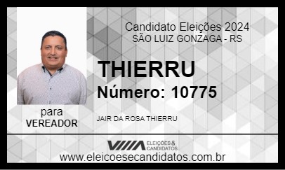 Candidato THIERRU 2024 - SÃO LUIZ GONZAGA - Eleições