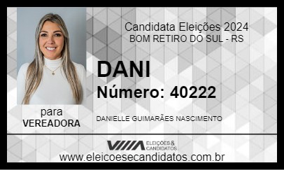 Candidato DANI 2024 - BOM RETIRO DO SUL - Eleições