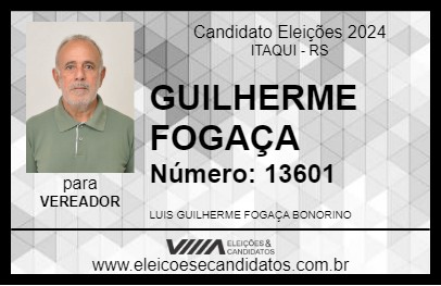 Candidato GUILHERME FOGAÇA 2024 - ITAQUI - Eleições