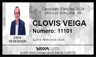 Candidato CLOVIS VEIGA 2024 - SÃO LUIZ GONZAGA - Eleições