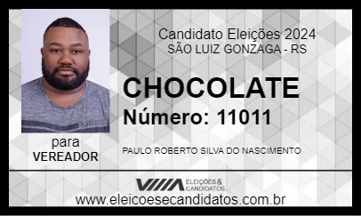 Candidato CHOCOLATE 2024 - SÃO LUIZ GONZAGA - Eleições