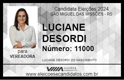 Candidato LUCIANE DESORDI 2024 - SÃO MIGUEL DAS MISSÕES - Eleições