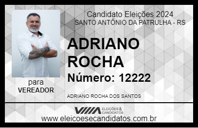 Candidato ADRIANO ROCHA 2024 - SANTO ANTÔNIO DA PATRULHA - Eleições