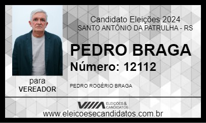 Candidato PEDRO BRAGA 2024 - SANTO ANTÔNIO DA PATRULHA - Eleições