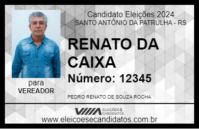 Candidato RENATO DA CAIXA 2024 - SANTO ANTÔNIO DA PATRULHA - Eleições