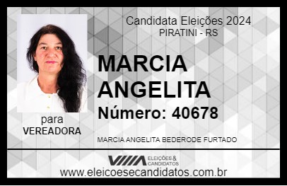 Candidato MARCIA ANGELITA 2024 - PIRATINI - Eleições