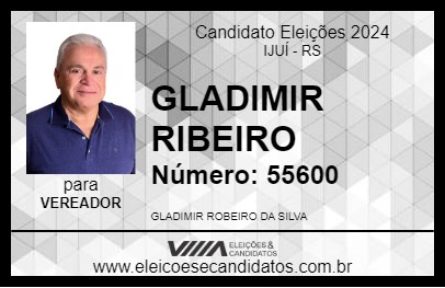 Candidato GLADIMIR RIBEIRO 2024 - IJUÍ - Eleições