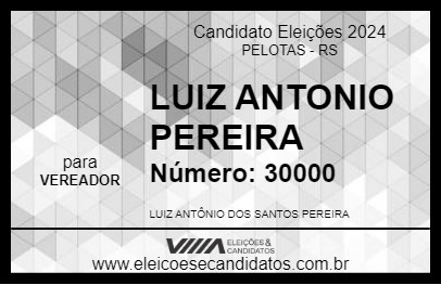 Candidato LUIZ ANTONIO PEREIRA 2024 - PELOTAS - Eleições