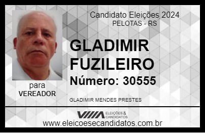 Candidato GLADIMIR FUZILEIRO 2024 - PELOTAS - Eleições