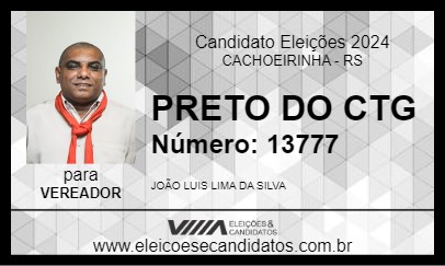 Candidato PRETO DO CTG 2024 - CACHOEIRINHA - Eleições