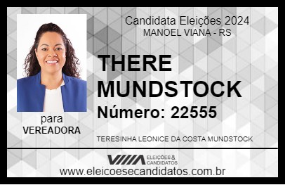 Candidato THERE MUNDSTOCK 2024 - MANOEL VIANA - Eleições