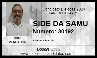 Candidato SIDE DA SAMU 2024 - FARROUPILHA - Eleições