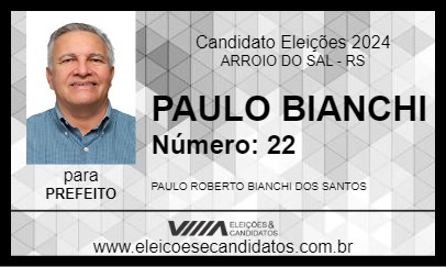 Candidato PAULO BIANCHI 2024 - ARROIO DO SAL - Eleições